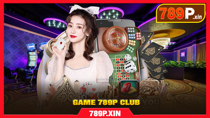 Game 789p Club