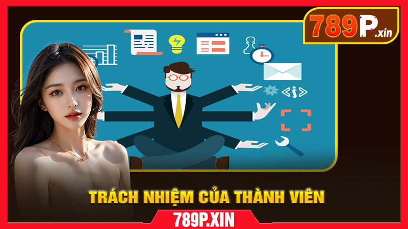 Trách Nhiệm Của Thành Viên
